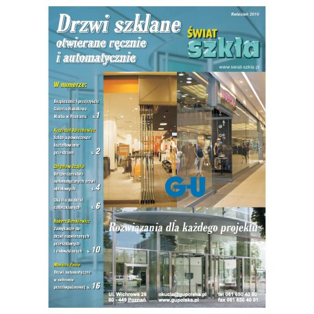 Drzwi szklane otwierane ręcznie i automatycznie + Świat Szkła 4/2010