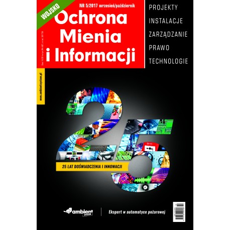 Numer 5/2017 - Ochrona Mienia i Informacji